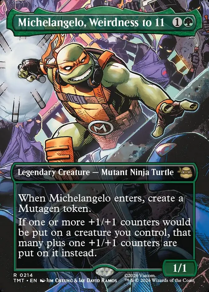 Michelangelo, Weirdness to 11 「TMT/214」「EN」