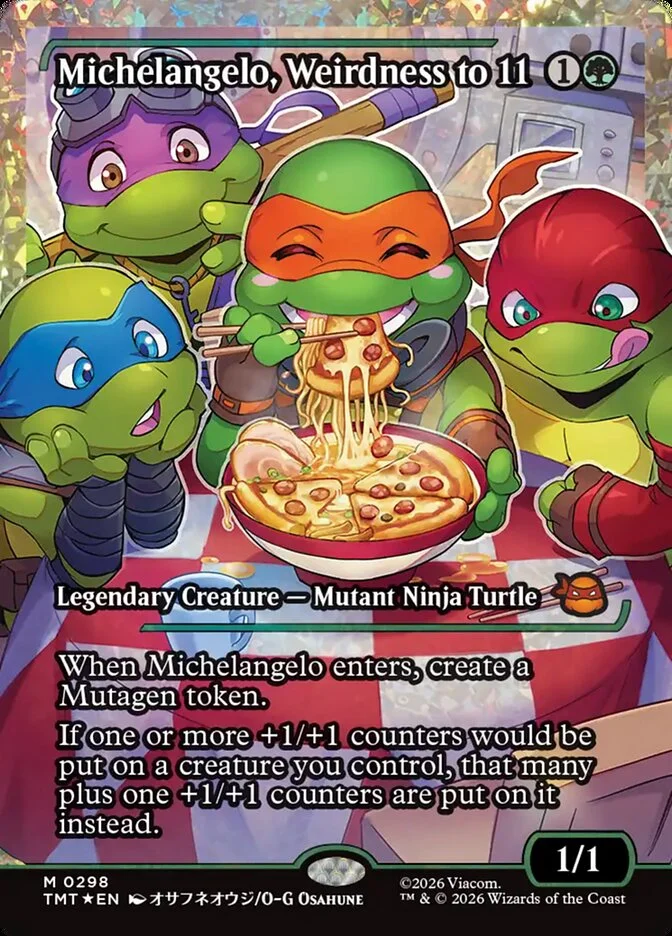 Michelangelo, Weirdness to 11 「TMT/298」「EN」