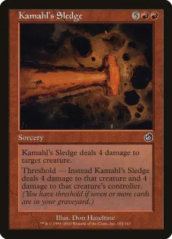 Kamahl's Sledge 「TOR/102」「EN」