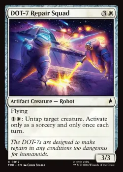 DOT-7 Repair Squad #12 · Magic: The Gathering