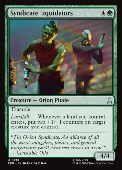 Syndicate Liquidators #218 · Magic: The Gathering