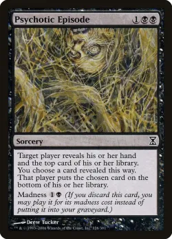 Psychotic Episode #126 · Magic: The Gathering