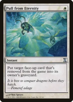 Pull from Eternity #35 · Magic: The Gathering