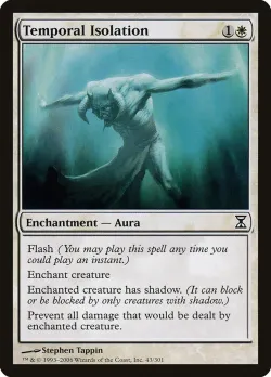 Temporal Isolation #43 · Magic: The Gathering