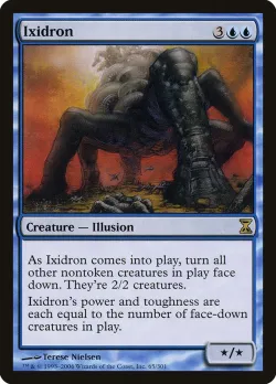Ixidron #65 · Magic: The Gathering