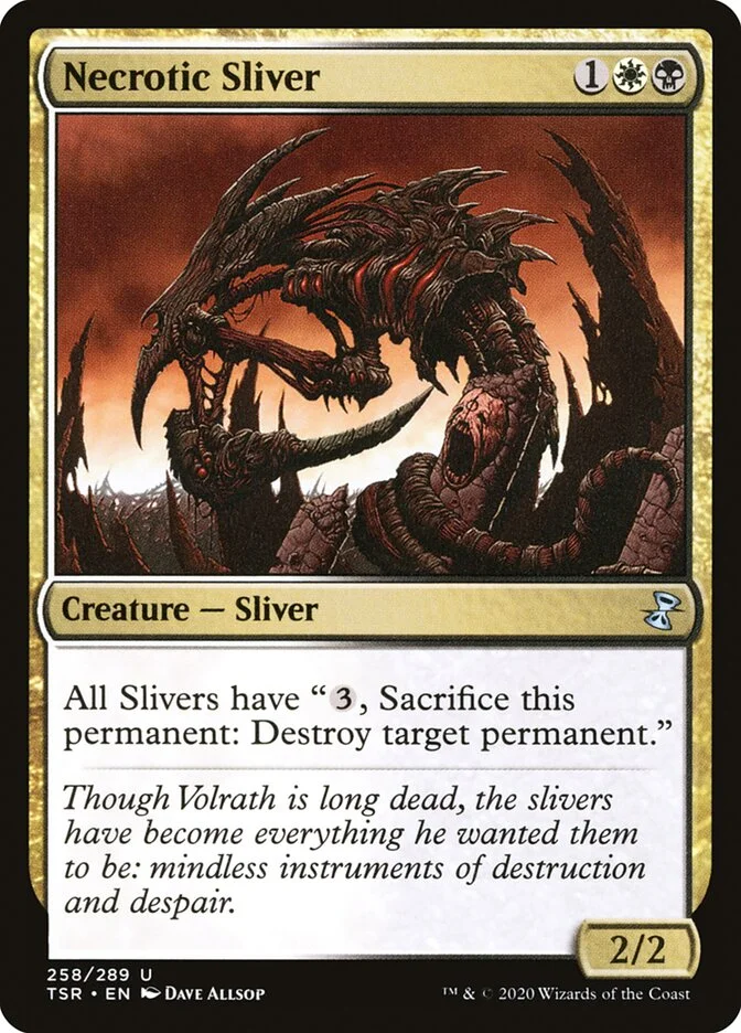 Necrotic Sliver 「TSR/258」「EN」