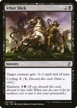 Ichor Slick #119 · Magic: The Gathering