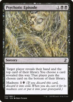 Psychotic Episode #132 · Magic: The Gathering