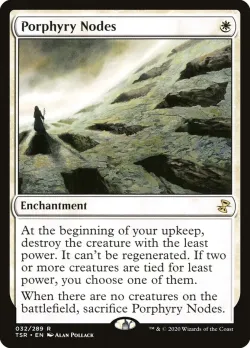 Porphyry Nodes #32 · Magic: The Gathering