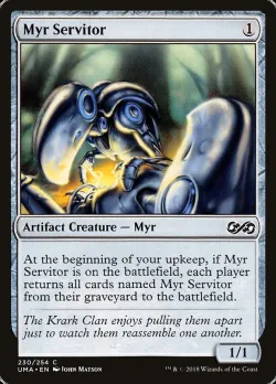 Myr Servitor 「UMA/230」「EN」