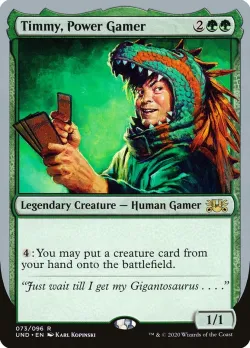 Timmy, Power Gamer 「UND/73」「EN」