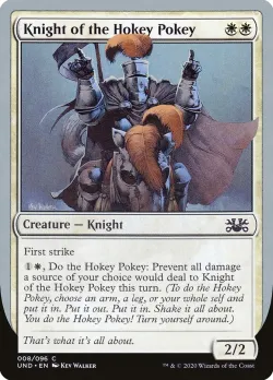 Knight of the Hokey Pokey #8 · Magic: The Gathering