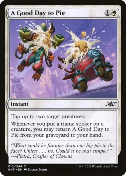 A Good Day to Pie #12 · Magic: The Gathering