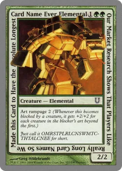 Our Market Research Shows That Players Like Really Long Card Names So We Made this Card to Have the Absolute Longest Card Name Ever Elemental 「UNH/107」「EN」
