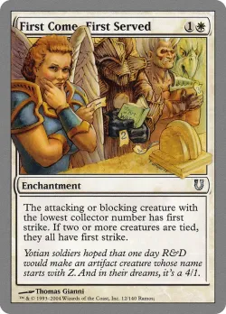 First Come, First Served #12 · Magic: The Gathering