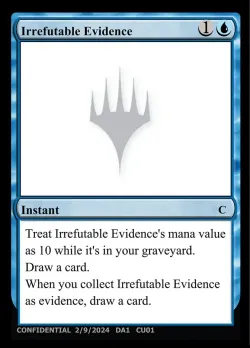 Irrefutable Evidence #CU01 · Magic: The Gathering