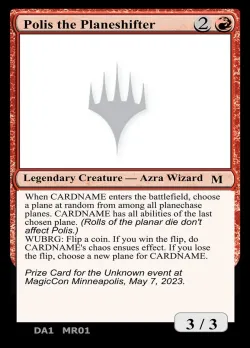 Polis the Planeshifter #MR01 · Magic: The Gathering