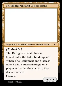 The Belligerent and Useless Island #RL01a · Magic: The Gathering