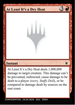 At Least It's a Dry Heat #RR04c · Magic: The Gathering