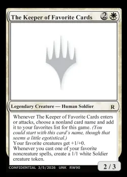 The Keeper of Favorite Cards 「UNK/RW90d」「EN」