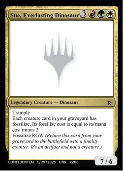 Sue, Everlasting Dinosaur #RZ06e · Magic: The Gathering