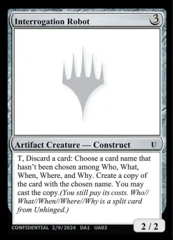 Interrogation Robot #UA03c · Magic: The Gathering