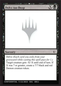 Delve too Deep #UB11 · Magic: The Gathering