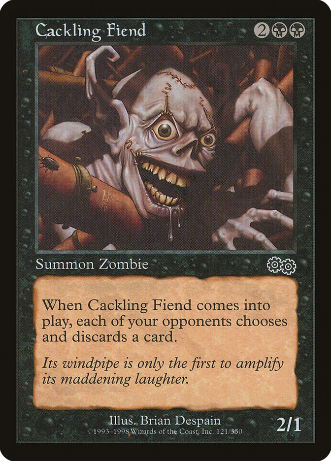 Cackling Fiend 「USG/121」「EN」