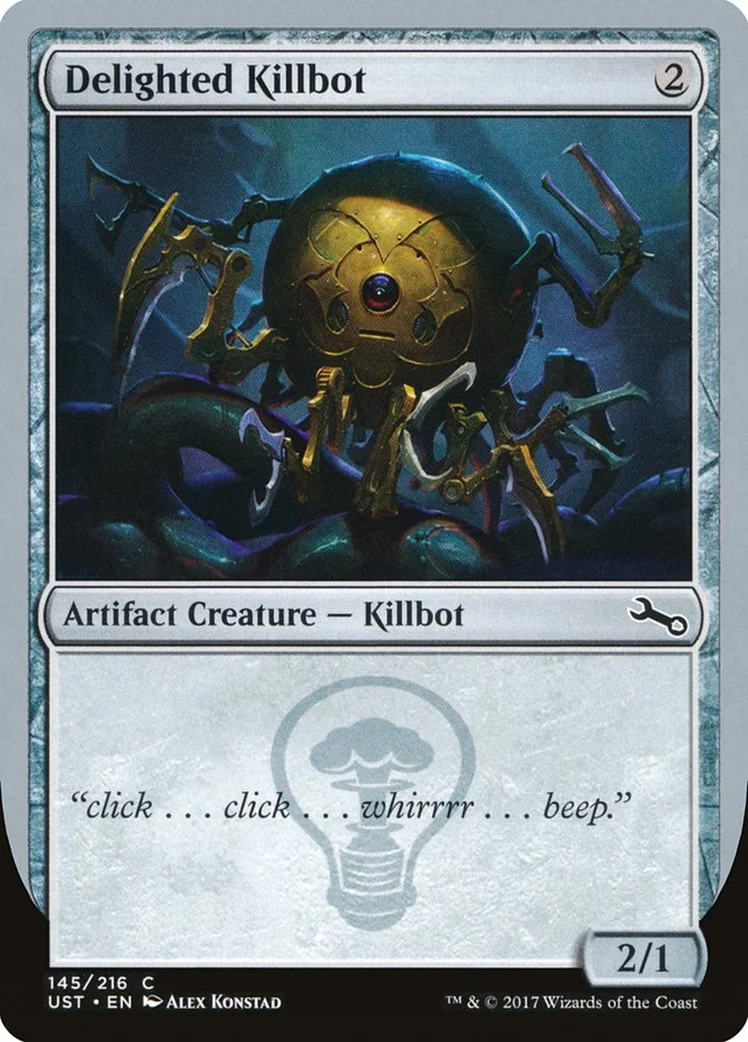 Delighted Killbot 「UST/145b」「EN」