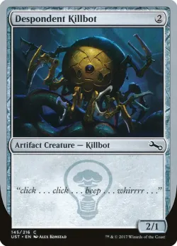 Despondent Killbot #145c · Magic: The Gathering