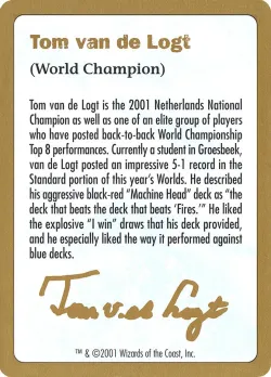 Tom van de Logt Bio (2001) #tvdl0a · Magic: The Gathering
