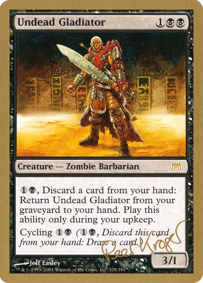 Undead Gladiator 「WC03/pk178」「EN」