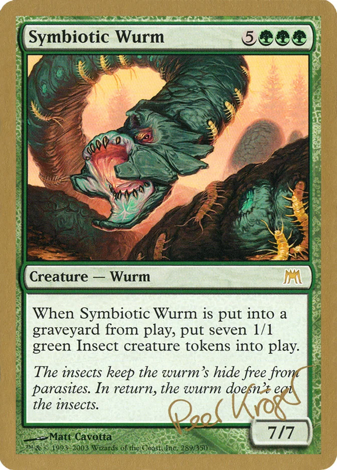 Symbiotic Wurm 「WC03/pk289」「EN」
