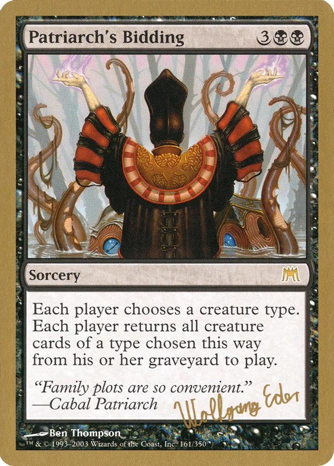 Patriarch's Bidding 「WC03/we161」「EN」