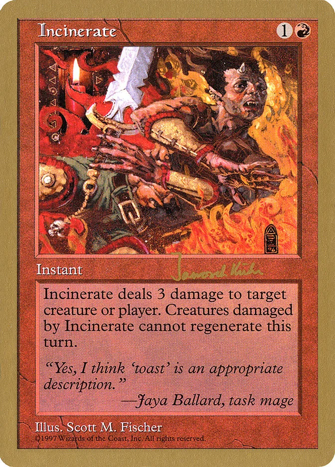 Incinerate 「WC97/jk242」「EN」