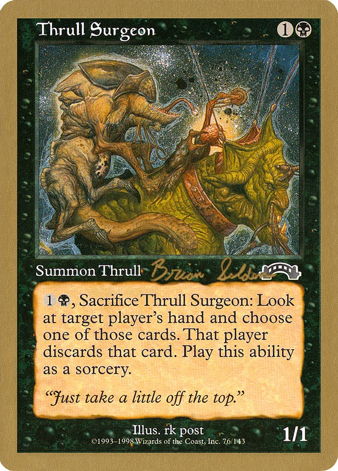 Thrull Surgeon 「WC98/bs76」「EN」