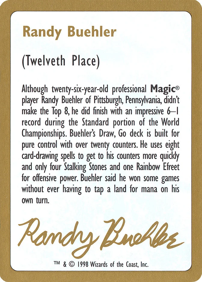 Randy Buehler Bio 「WC98/rb0a」「EN」