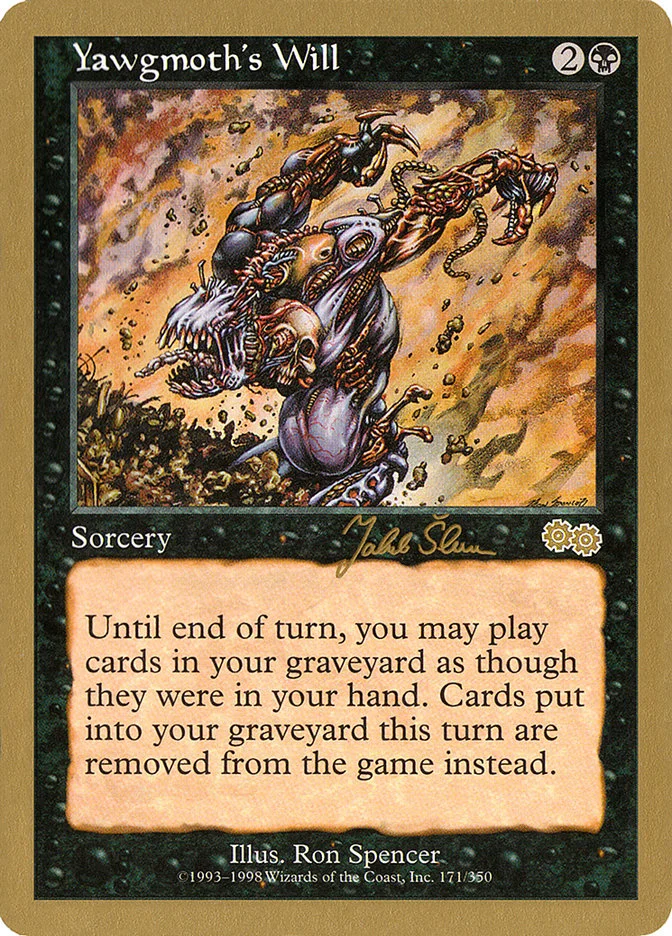 Yawgmoth's Will 「WC99/js171」「EN」