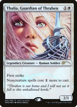Thalia, Guardian of Thraben 「WMC/2015」「EN」