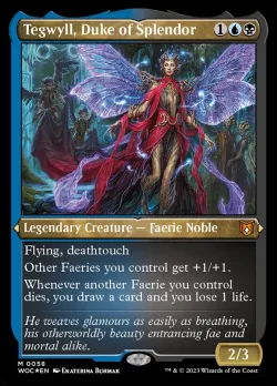 Tegwyll, Duke of Splendor #58 · Magic: The Gathering