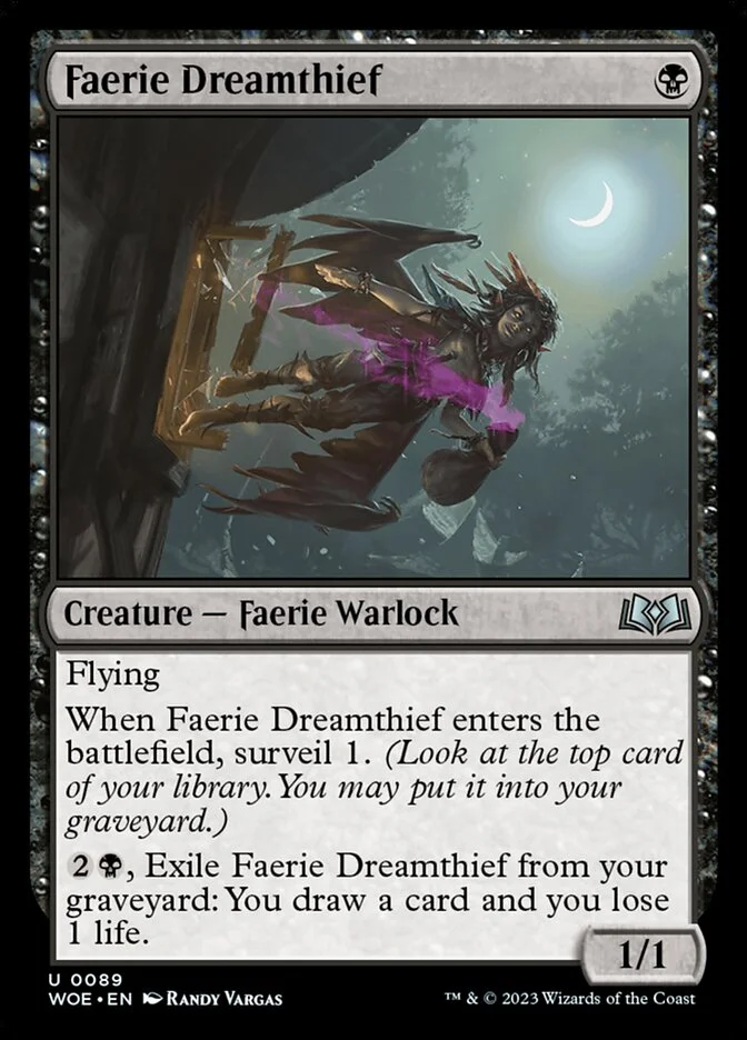 Faerie Dreamthief 「WOE/89」「EN」