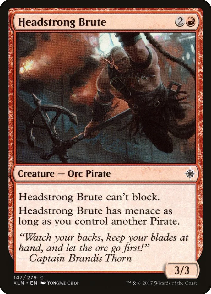 Headstrong Brute 「XLN/147」「EN」