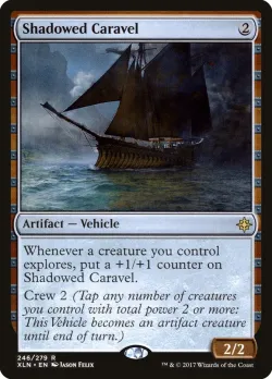Shadowed Caravel 「XLN/246」「EN」