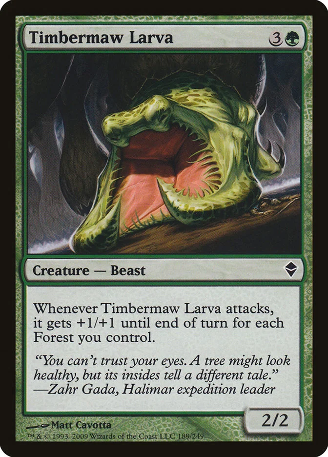 Timbermaw Larva 「ZEN/189」「EN」