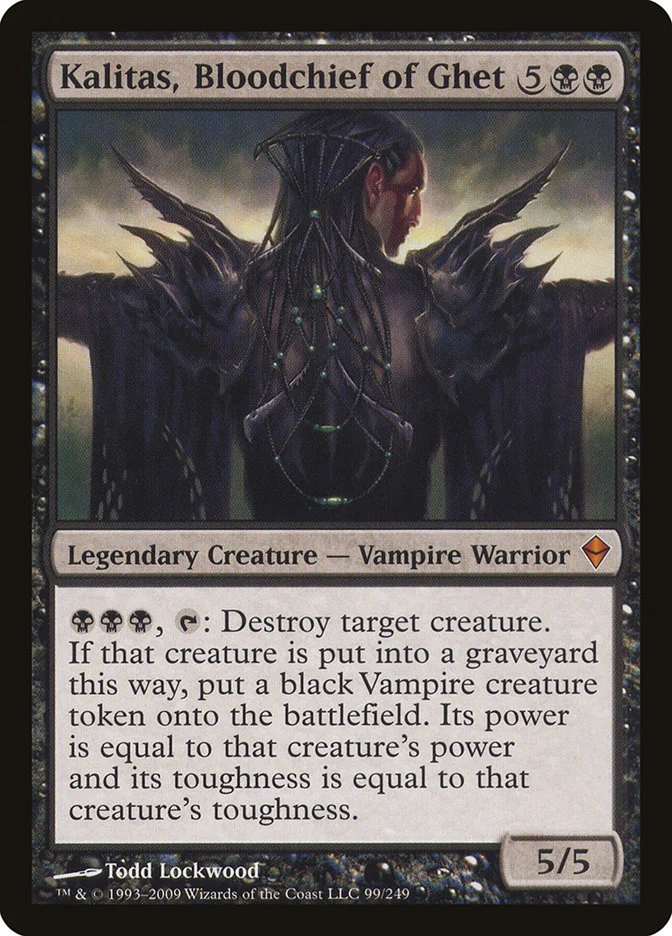 Kalitas, Bloodchief of Ghet 「ZEN/99」「EN」