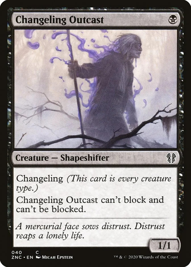 Changeling Outcast 「ZNC/40」「EN」