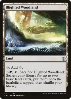 Blighted Woodland 「ZNC/121」「EN」