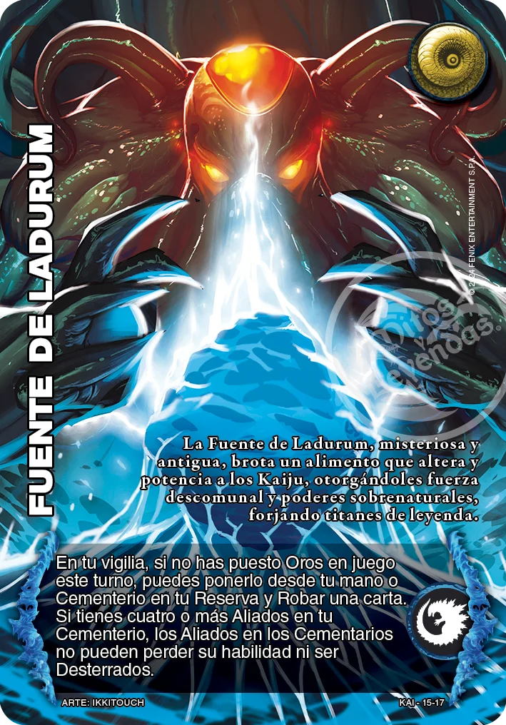 Fuente de Ladurum 「amenazakaiju-015」「ES」
