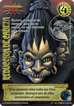 Reducción de Cabeza #020 · Mitos y Leyendas