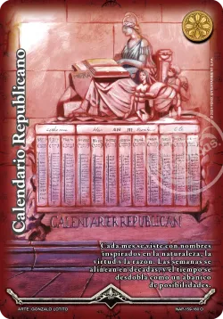 Calendario Republicano #159 · Mitos y Leyendas